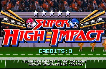 Super High Impact (prototype, rev 5.0 09/15/91) screen shot title